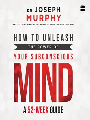 cover image of How to Unleash the Power of Your Subconscious Mind